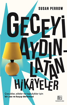 Geceyi Aydınlatan Hikayeler resmi