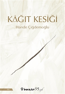 Kâğıt Kesiği (İmzalı)