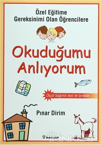 Öğretim Öncesi ve Sonrası Ölçüt Bağımlı Test - Okuduğumu Anlıyorum
