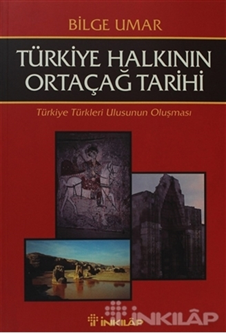 Türkiye Halkının Ortaçağ Tarihi Türkiye Türkleri Ulusunun Oluşması