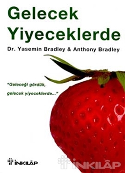 Gelecek Yiyeceklerde