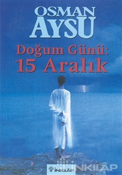 Doğum Günü: 15 Aralık