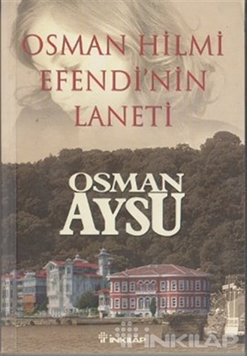 Osman Hilmi Efendi'nin Laneti