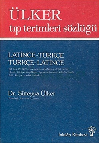 Tıp Terimleri Sözlüğü - Türkçe/Latince - Latince/Türkçe