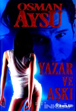 Yazar ve Aşkı
