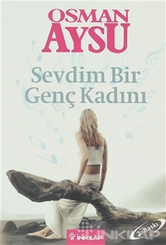 Sevdim Bir Genç Kadını