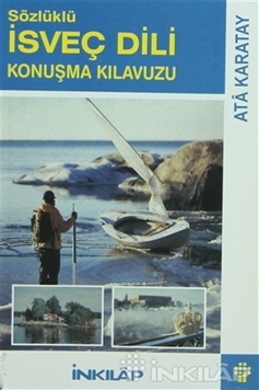 Sözlüklü İsveç Dili Konuşma Kılavuzu