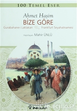 Ahmet Haşim Bize Göre