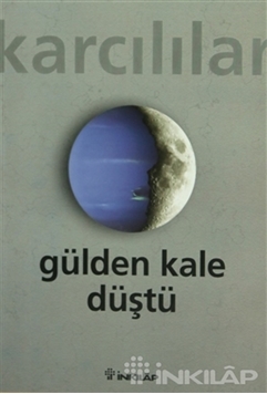 Gülden Kale Düştü