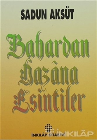 Bahardan Hazana Esintiler