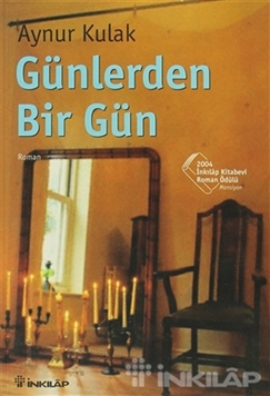 Günlerden Bir Gün