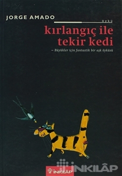 Kırlangıç ile Tekir Kedi Bir Aşk Öyküsü
