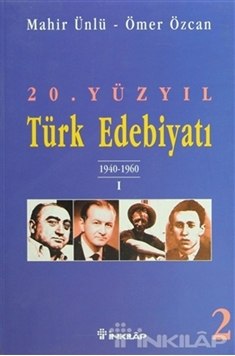 20. Yüzyıl Türk Edebiyatı 2 1940-1960 / 1