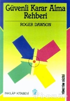 Güvenli Karar Alma Rehberi