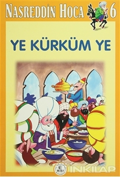 Nasreddin Hoca 6 Ye Kürküm Ye