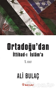 Ortadoğu'dan İttihad-ı İslam'a 1. Cilt
