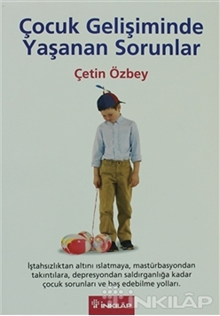 Çocuk Gelişiminde Yaşanan Sorunlar