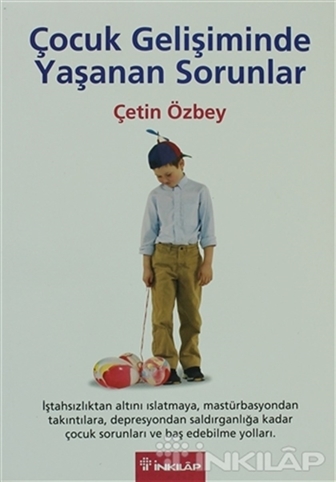 Çocuk Gelişiminde Yaşanan Sorunlar