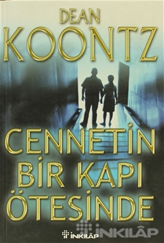 Cennetin Bir Kapı Ötesinde