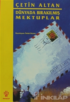Dünyada Bırakılmış Mektuplar