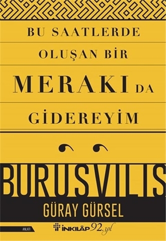 Bu Saatlerde Oluşan Bir Merakı Da Gidereyim (imzalı) resmi Bu Saatlerde Oluşan Bir Merakı Da Gidereyim (imzalı) resmi