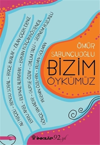 Bizim Öykümüz (imzalı) resmi Bizim Öykümüz (imzalı) resmi