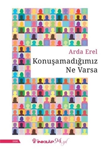 Konuşamadığımız Ne Varsa (imzalı) resmi Konuşamadığımız Ne Varsa (imzalı) resmi
