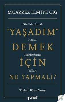 Yaşadım Demek İçin Ne Yapmalı? resmi