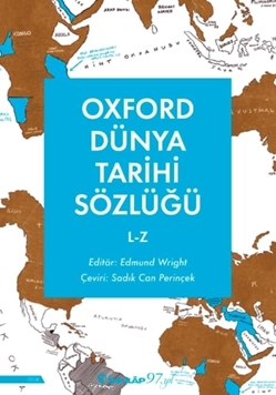 Oxford Dünya Tarihi Sözlüğü 2-  L-Z resmi