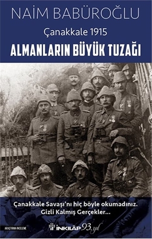 Almanların Büyük Tuzağı - Çanakkale 1915 (imzalı) resmi Almanların Büyük Tuzağı - Çanakkale 1915 (imzalı) resmi