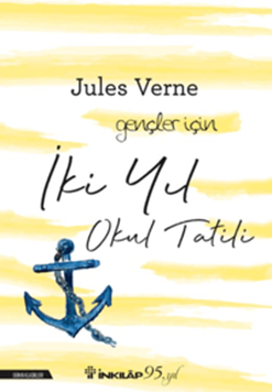 İki Yıl Okul Tatili - Gençler İçin (Yeni Kapak) resmi