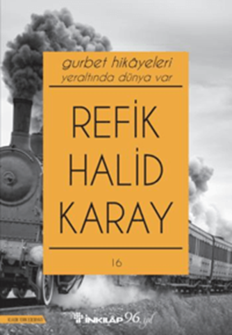Gurbet Hikayeleri - Yeraltında Dünya Var (Yeni Kapak) resmi