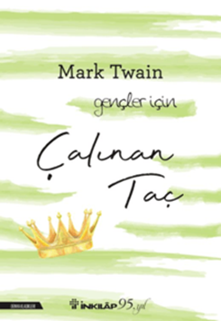 Çalınan Taç - Gençler İçin (Yeni Kapak) resmi