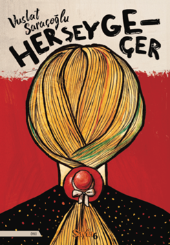 Her Şey Geçer resmi