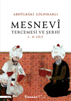 Mesnevi Tercümesi Ve Şerhi  I - II. Cilt (Yeni Kapak) resmi