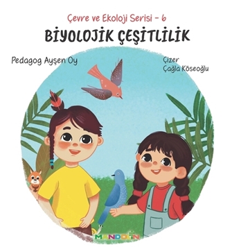 Çevre ve Ekoloji Serisi 6 - Biyolojik Çeşitlilik resmi