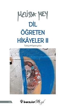 Dil Öğreten Hikayeler 2- Türkçe-İspanyolca resmi