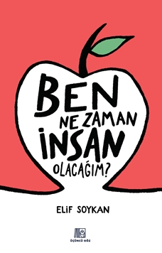 Ben Ne Zaman İnsan Olacağım? resmi