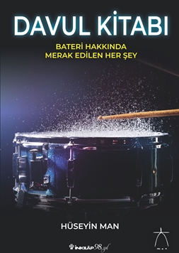 Davul Kitabı- Bateri Hakkında Merak Edilen Her Şey resmi
