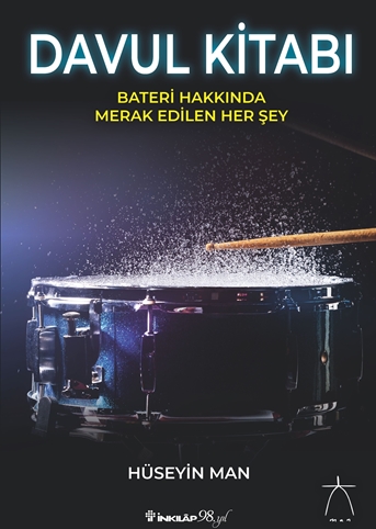 Davul Kitabı- Bateri Hakkında Merak Edilen Her Şey resmi Davul Kitabı- Bateri Hakkında Merak Edilen Her Şey resmi