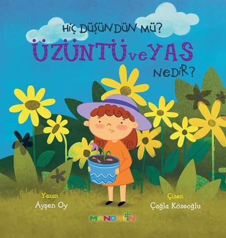Hiç Düşündün Mü? Üzüntü ve Yas Nedir? resmi Hiç Düşündün Mü? Üzüntü ve Yas Nedir? resmi