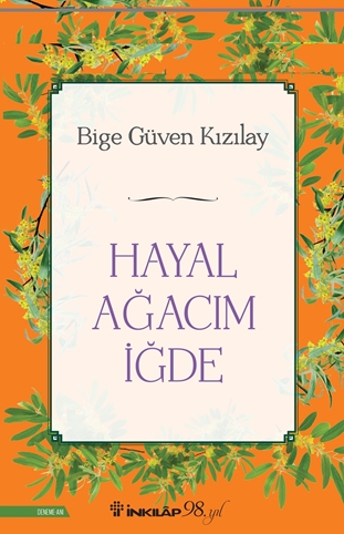 Hayal Ağacım İğde resmi Hayal Ağacım İğde resmi
