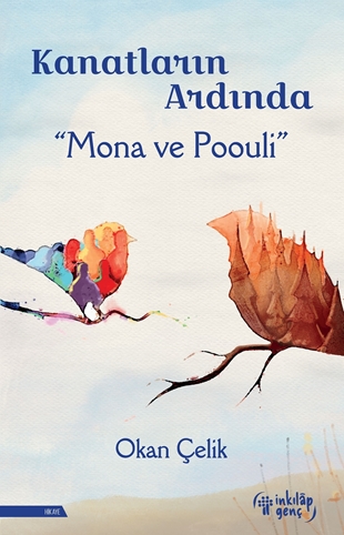 Kanatların Ardında – Mona ve Poouli resmi Kanatların Ardında – Mona ve Poouli resmi