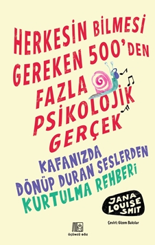 Herkesin Bilmesi Gereken 500'den Fazla Psikolojik Gerçek resmi