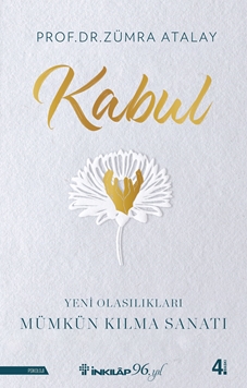 Kabul – Yeni Olasılıkları Mümkün Kılma Sanatı resmi