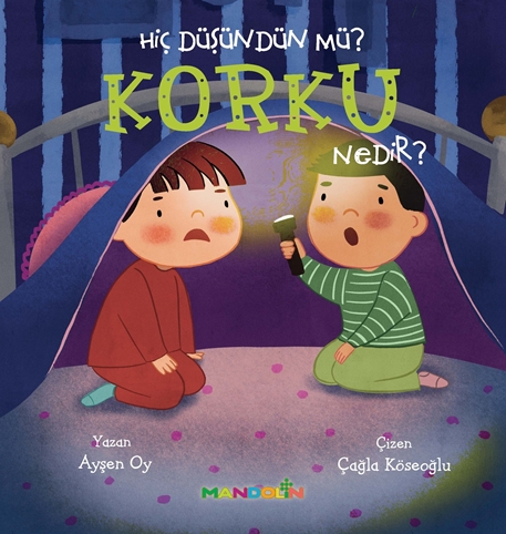 Hiç Düşündün Mü? Korku Nedir? resmi Hiç Düşündün Mü? Korku Nedir? resmi
