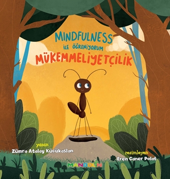 Mindfulness İle Öğreniyorum Mükemmelliyetçilik resmi