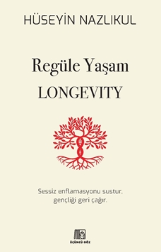 Regüle Yaşam LONGEVITY resmi