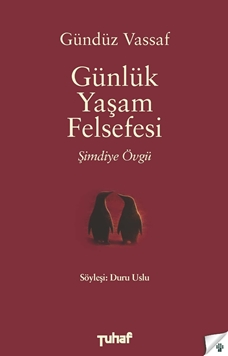 Günlük Yaşam Felsefesi - Şimdiye Övgü resmi
