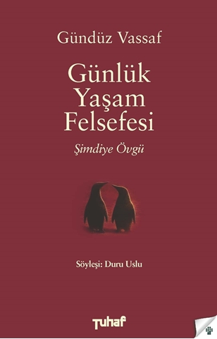 Günlük Yaşam Felsefesi - Şimdiye Övgü resmi
